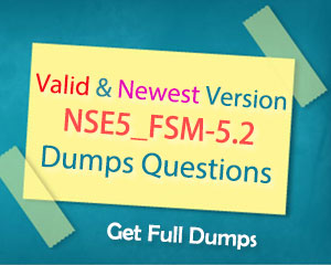 Newly Released NSE5_FSM-5.2 Dumps For Fortinet NSE 5 – FortiSIEM 5.2