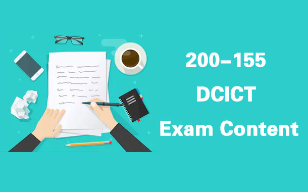 200-155 DCICT Exam Content