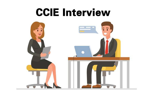 CCIE Interview