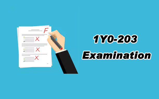 1Y0-203 Examination