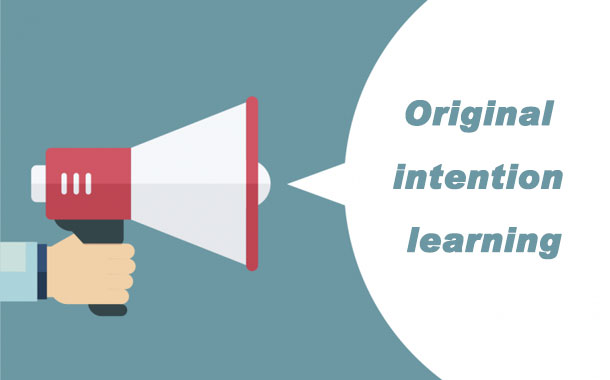 Original intention learning