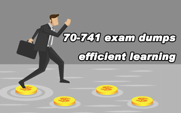 70-741 exam dumps efficient learning