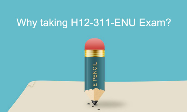 Real H12-311-ENU Exam Questions